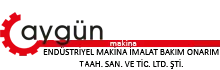 AYGÜN ENDÜSTRİYEL MAKİNE İMALAT BAKIM ONARIM TAAH.SAN. VE TİC.LTD.ŞTİ.